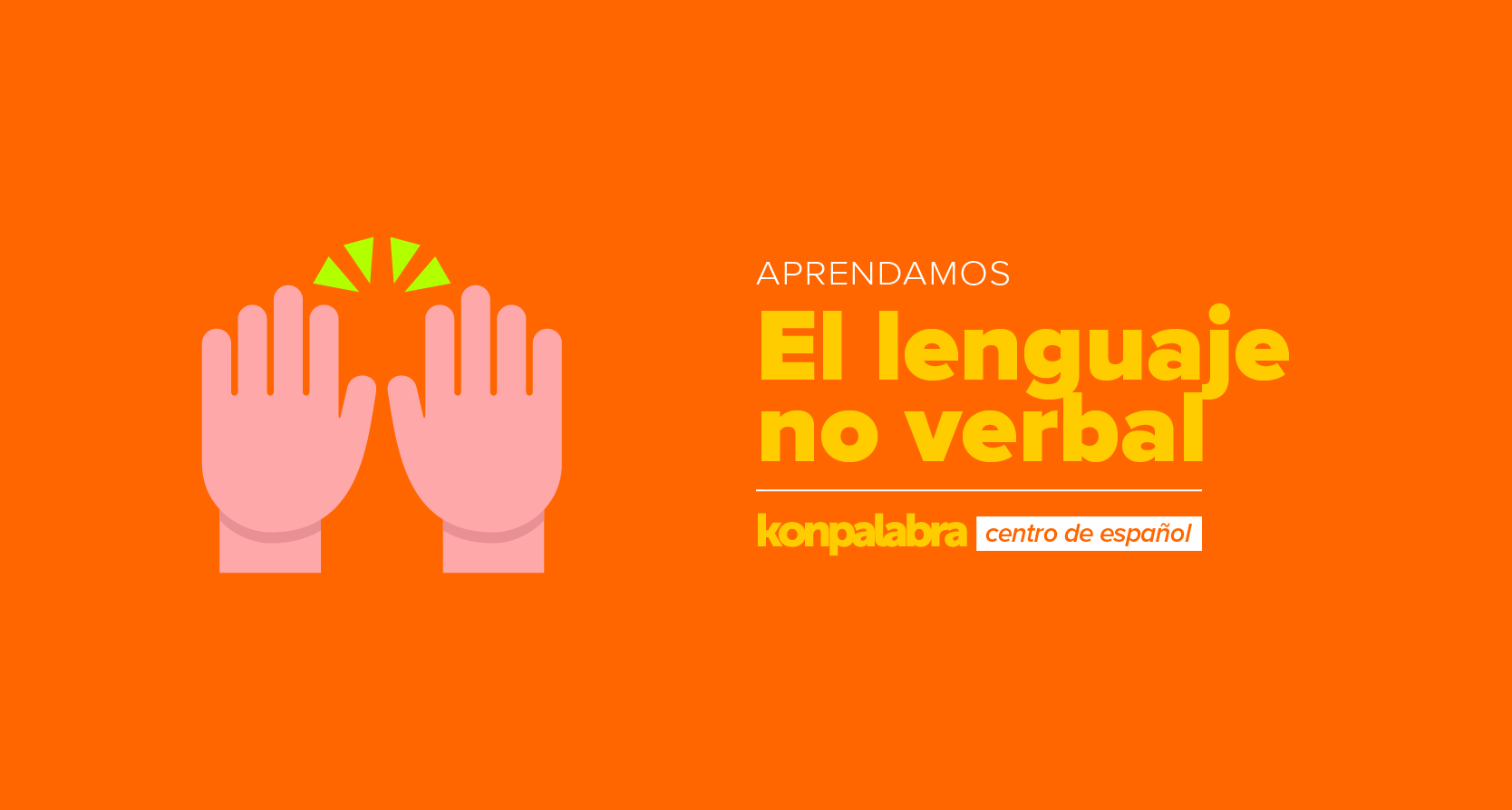 El lenguaje no verbal - Pregrados y Posgrados en Bogotá